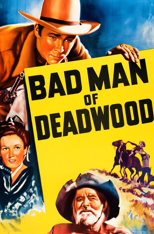 Poster for Bad Man of Deadwood (1941)