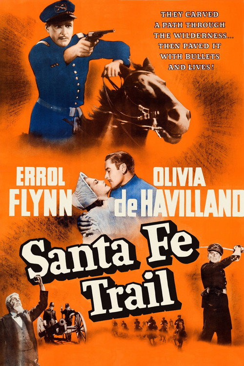Poster for Santa Fe Trail (1940)
